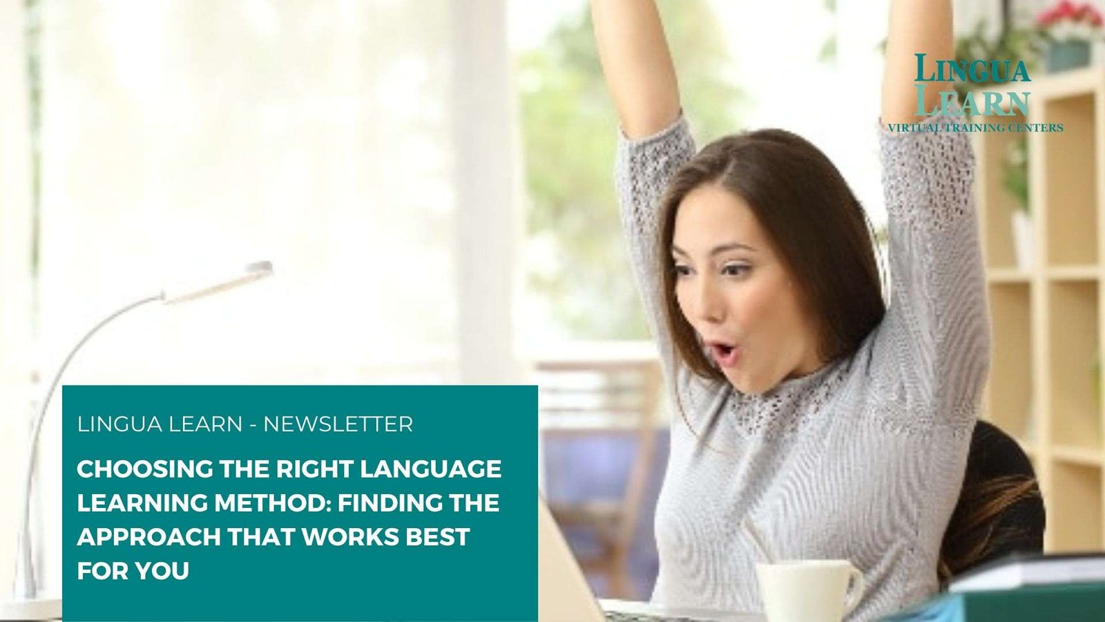 Choosing the Right Language Learning Method